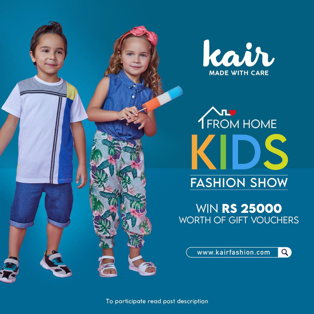 Kair Kids Fashion Show.....From Home!
