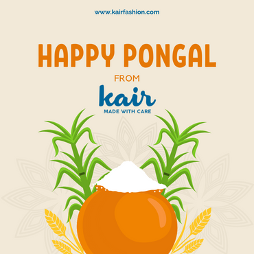 Happy Pongal from Kair Fashion!